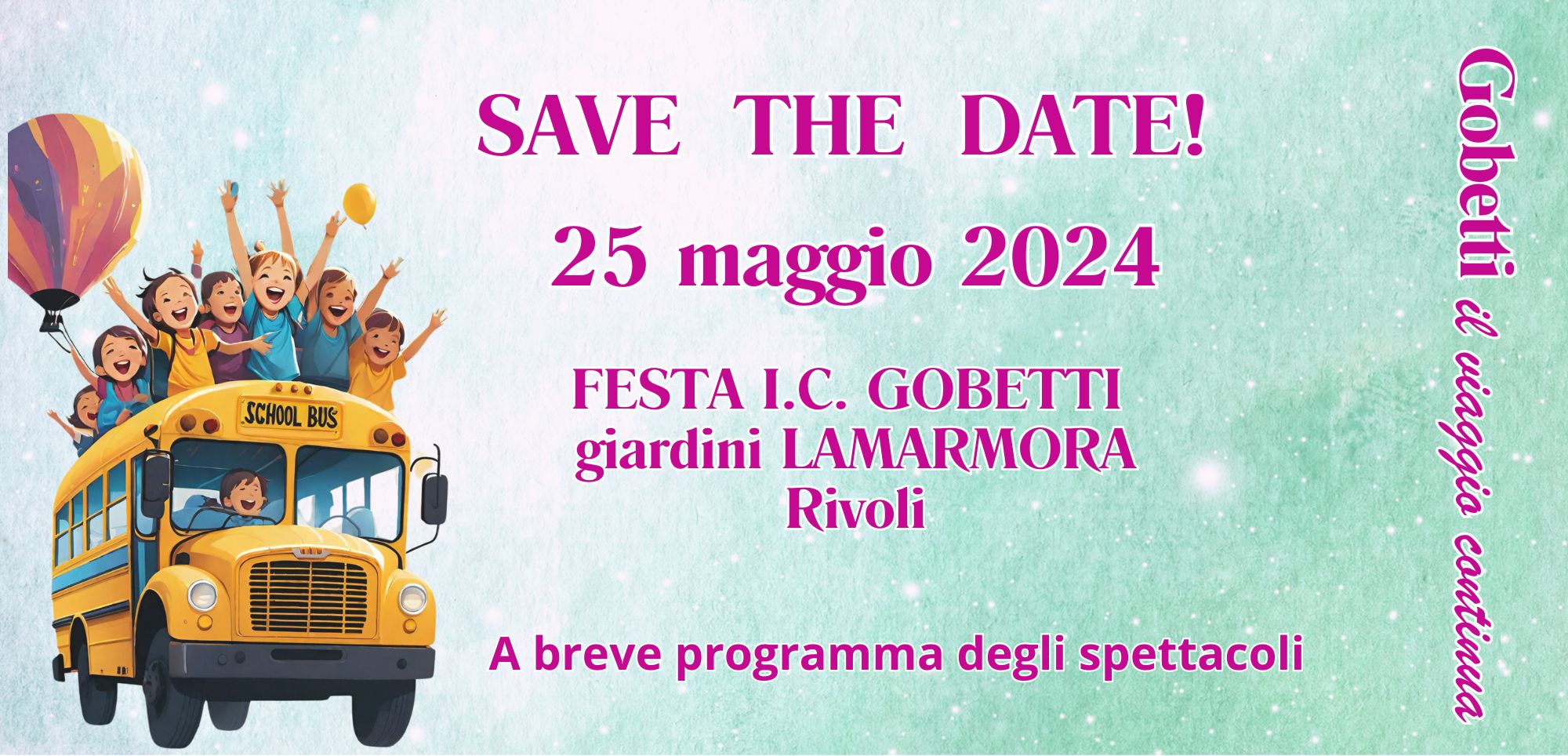 SAVE THE DATE 25 maggio FESTA D’ISTITUTO- ELENCO PREMI LOTTERIA